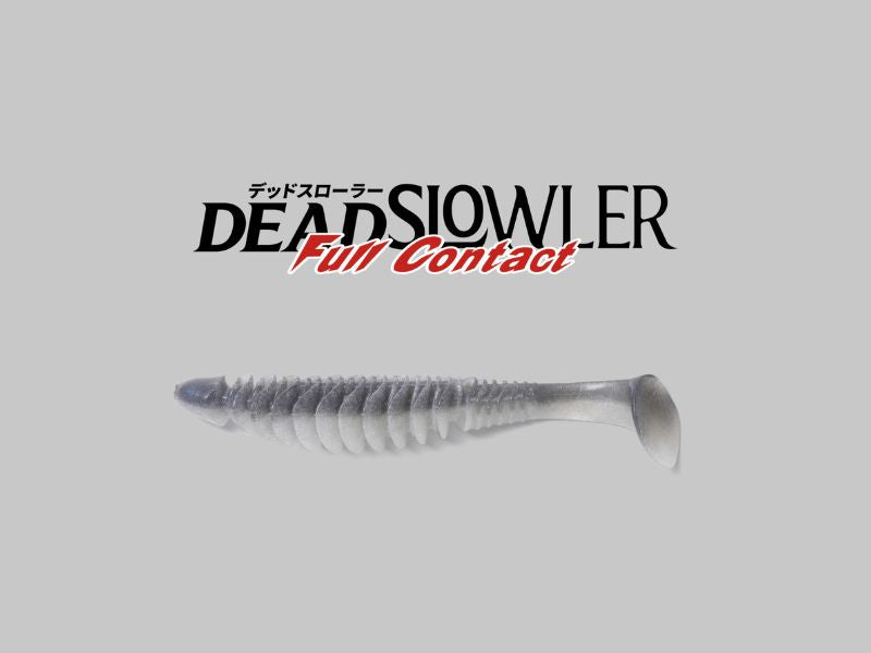 Dead Slowler Full Contact