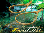 Symphonia Trout Net