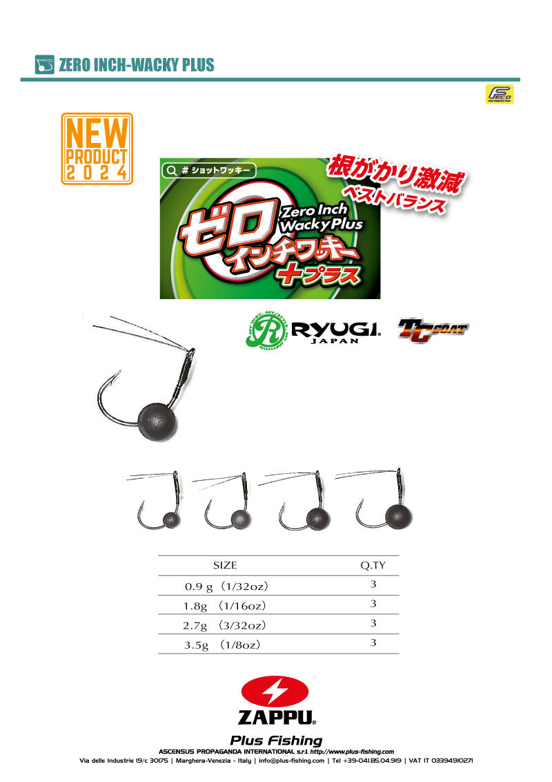 Zero Inch Wacky Plus